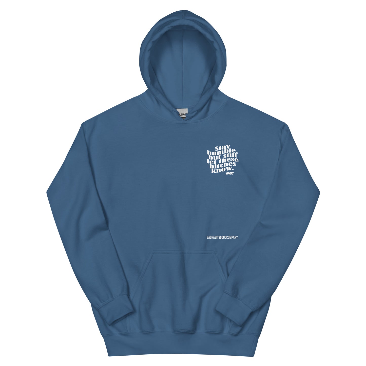 Unisex Stay Humble Hoodie (White Ink)