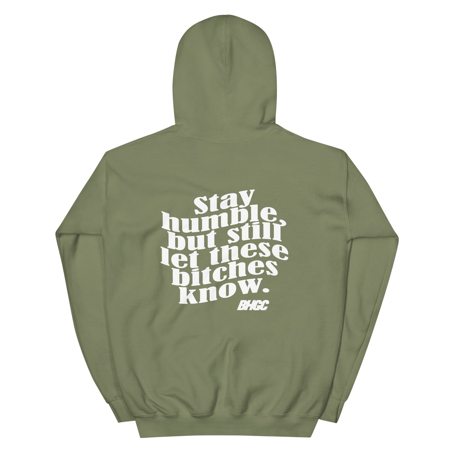 Unisex Stay Humble Hoodie (White Ink)