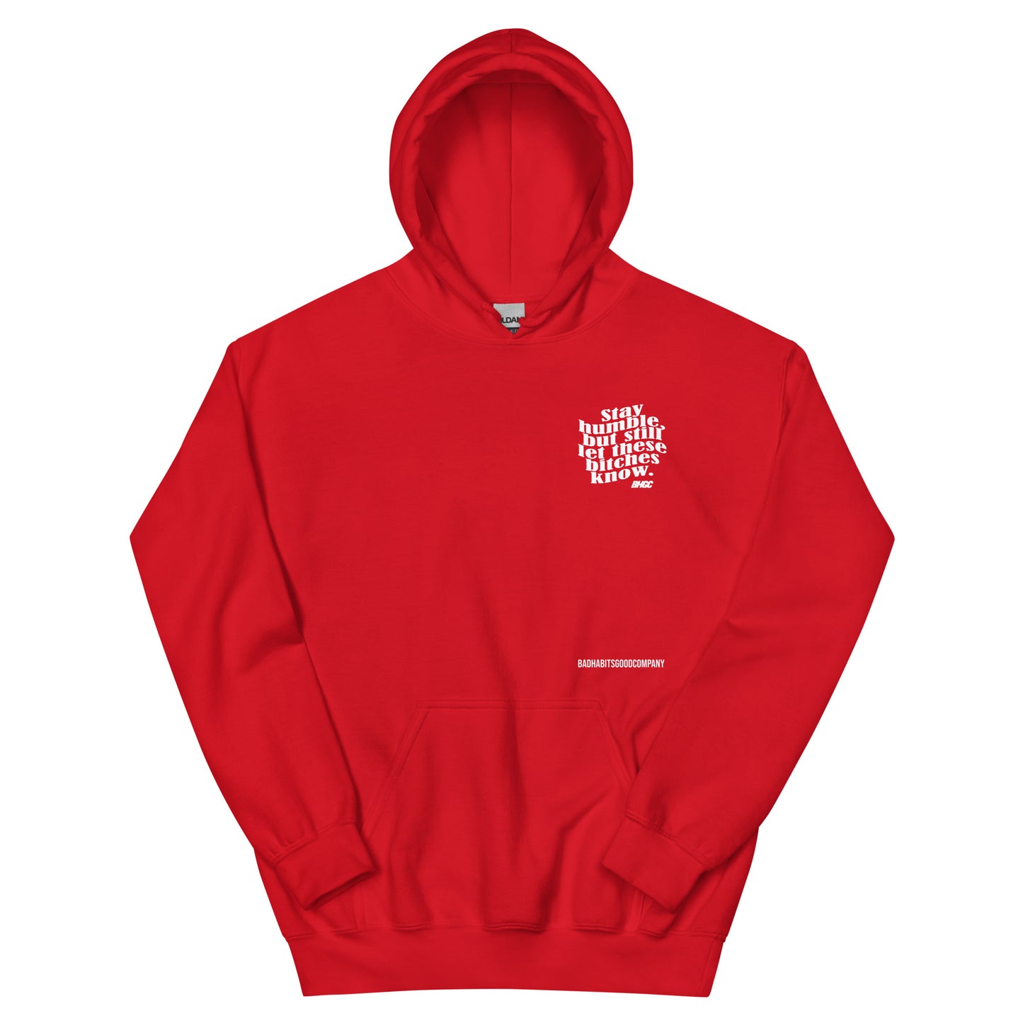 Unisex Stay Humble Hoodie (White Ink)
