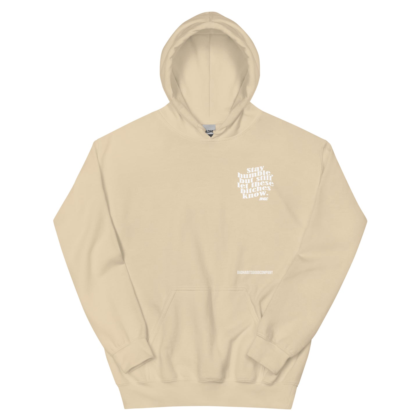 Unisex Stay Humble Hoodie (White Ink)
